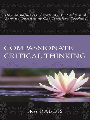 cover image of Compassionate Critical Thinking